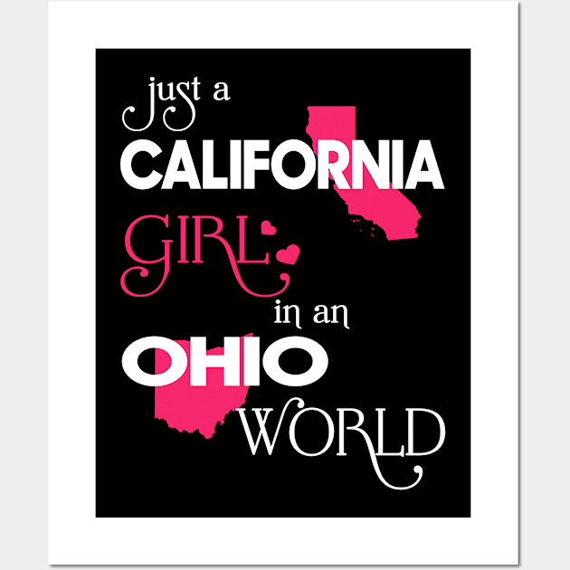 Just California Girl In Ohio World Wall Art by FaustoSiciliancl